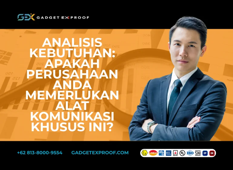 Analisis Kebutuhan Apakah Perusahaan Anda Memerlukan Alat Komunikasi Khusus Ini